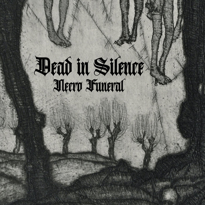 Necro Funeral Dead in Silence