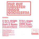 He's Alright (Mark E/MODE Remixes)