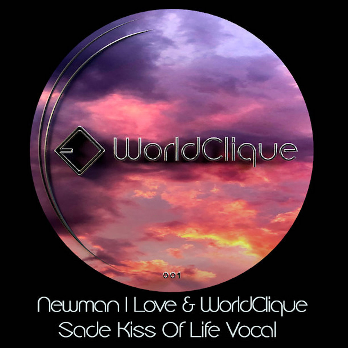 Sade Vs WorldClique & Newman ( I Love ) 