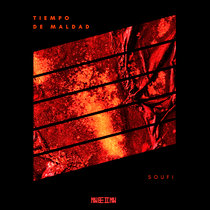 Tiempo De Maldad - Soufi (Freudenthal Remix) cover art