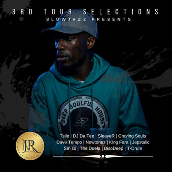 Slowjvzz Presents : 3rd Tour Selections | Various Artists | Joyful