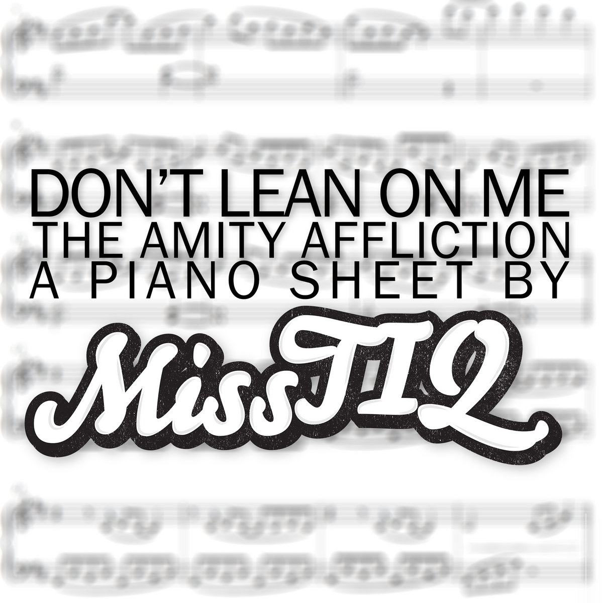 dont lean on me sheet music bonus track misstiq lean on me sheet music