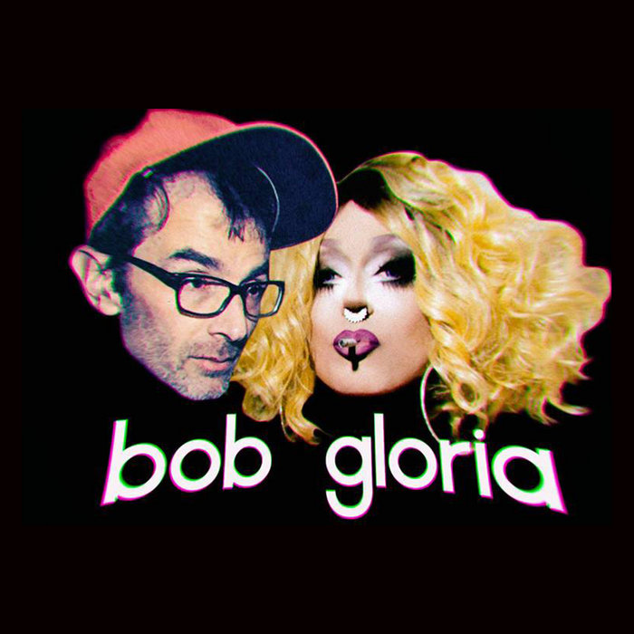 Bob & Gloria "Lost Tapes" MyOwnPrivateRecords