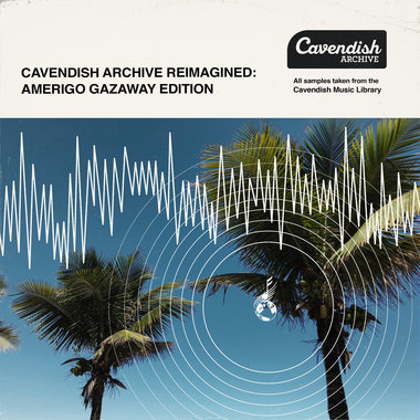 Cavendish Archive Reimagined: Amerigo Gazaway Edition main photo