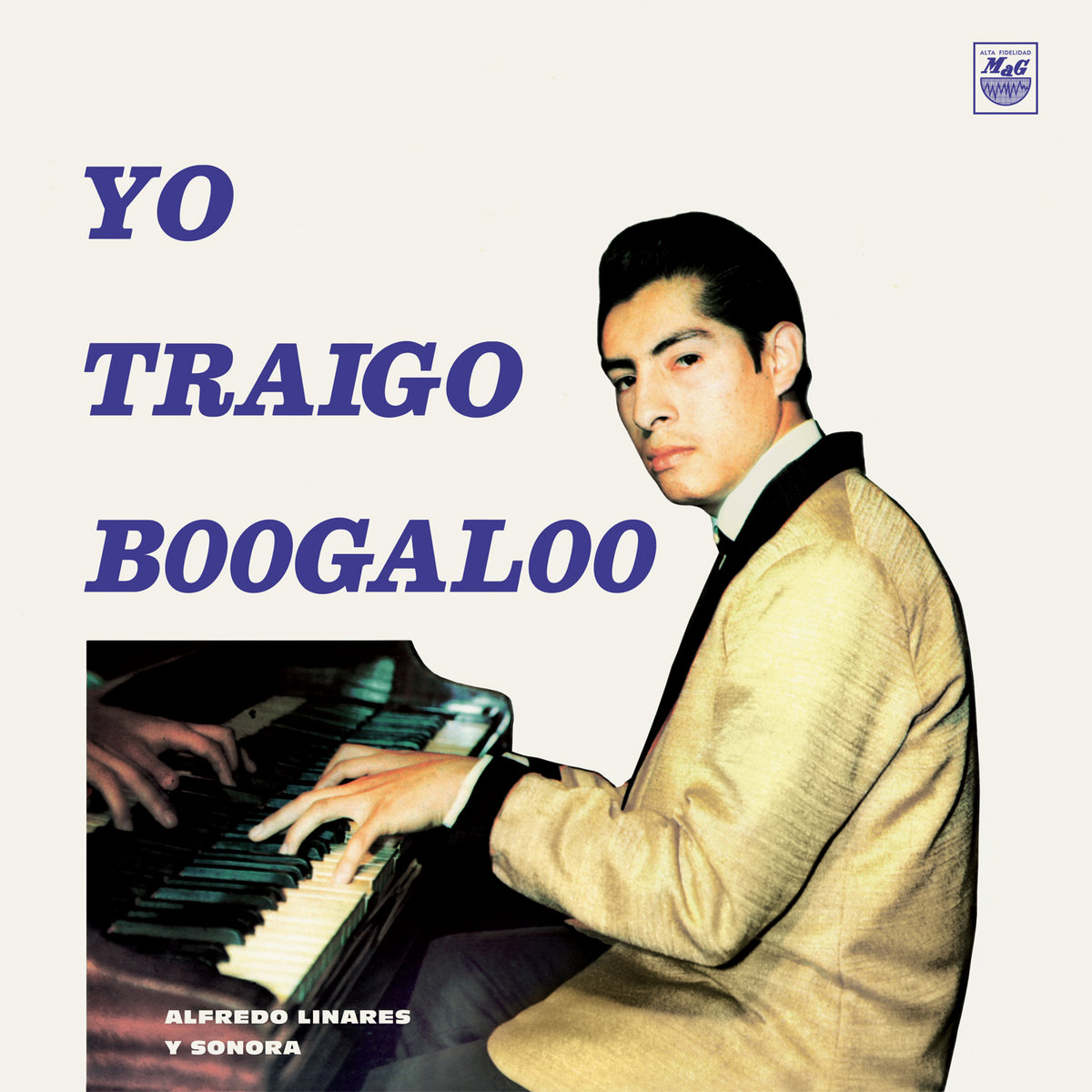 Yo Traigo Boogaloo | Alfredo Linares y Sonora | Vampisoul