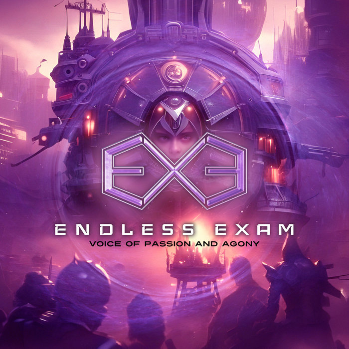 Voice of Passion and Agony | Endless Exam