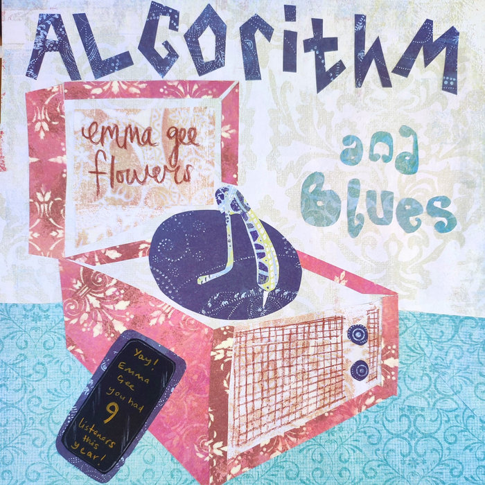 Algorithm And Blues Emma Gee Flowers