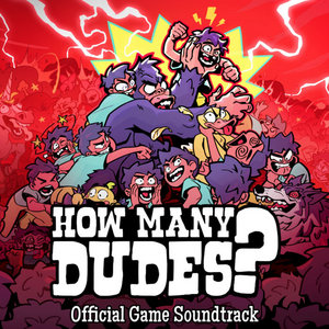 How Many Dudes? cover