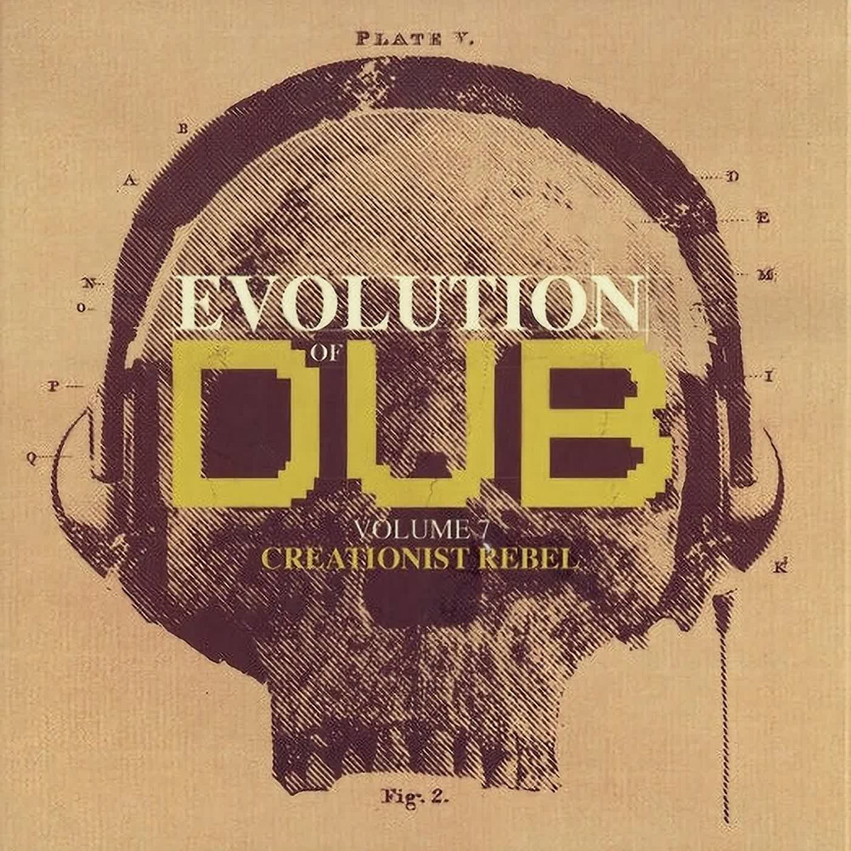 Evolution Of Dub, Volume 7∶ Creationist Dub Vol. 3 by Various Artists
