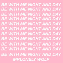 Be with Me Night and Day cover art