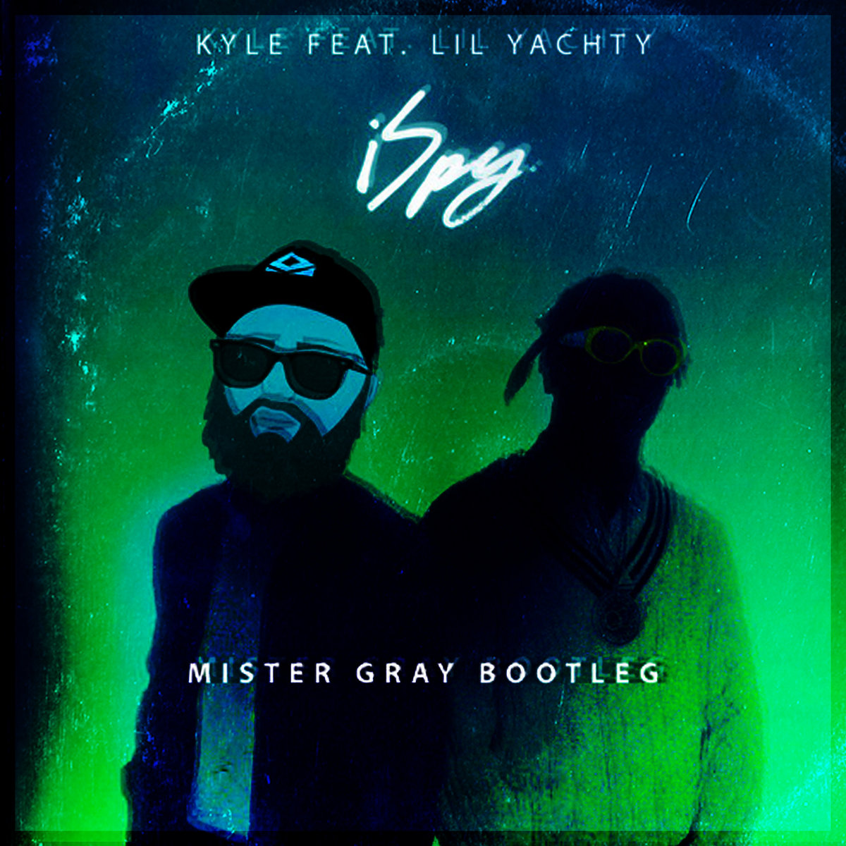 Kyle Feat Lil Yachty Ispy Mister Gray Bootleg Mister Gray