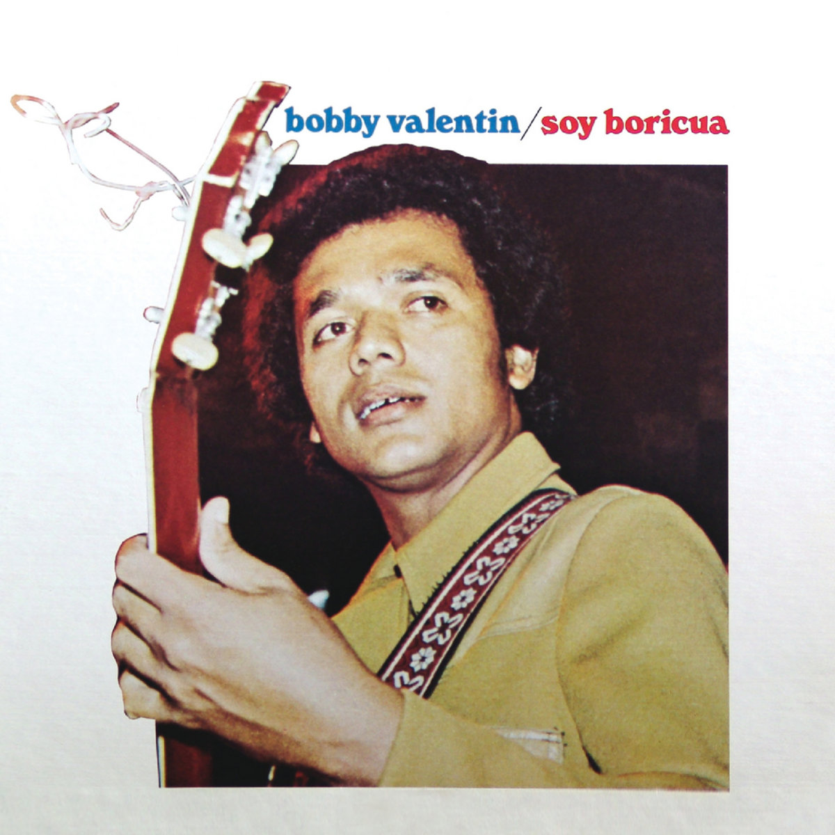 Soy Boricua | Bobby Valentin