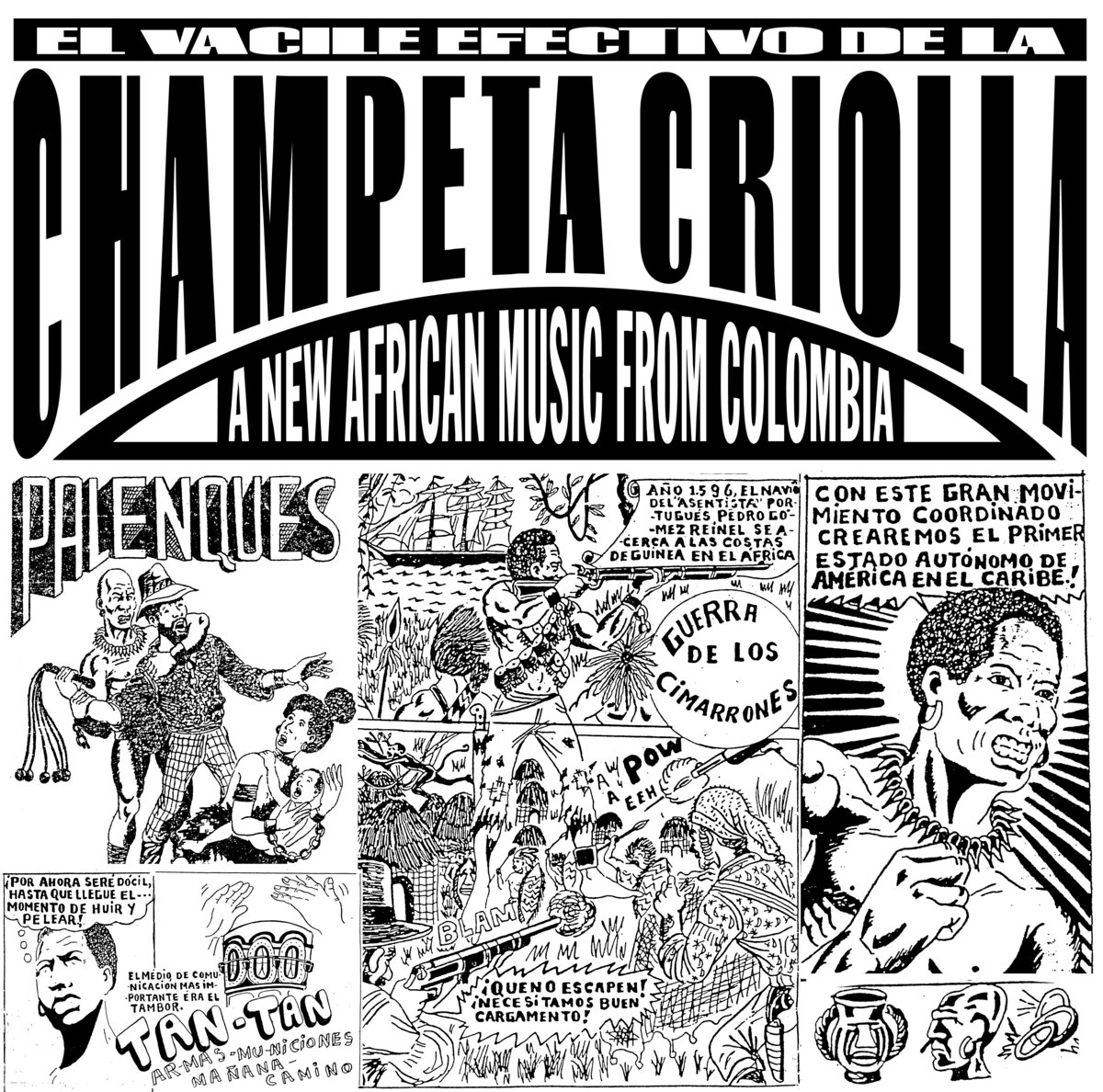 CHAMPETA CRIOLLA  VOL 1 New African Music from Colombia