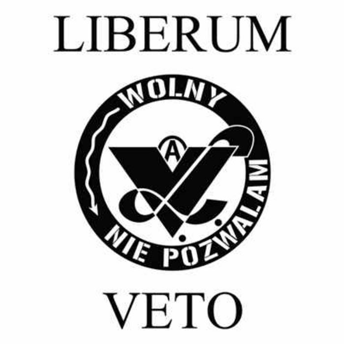 08 LIBERUM VETO Wolny. Nie pozwalam 12