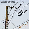 Wind. Saiten [Gestalt]