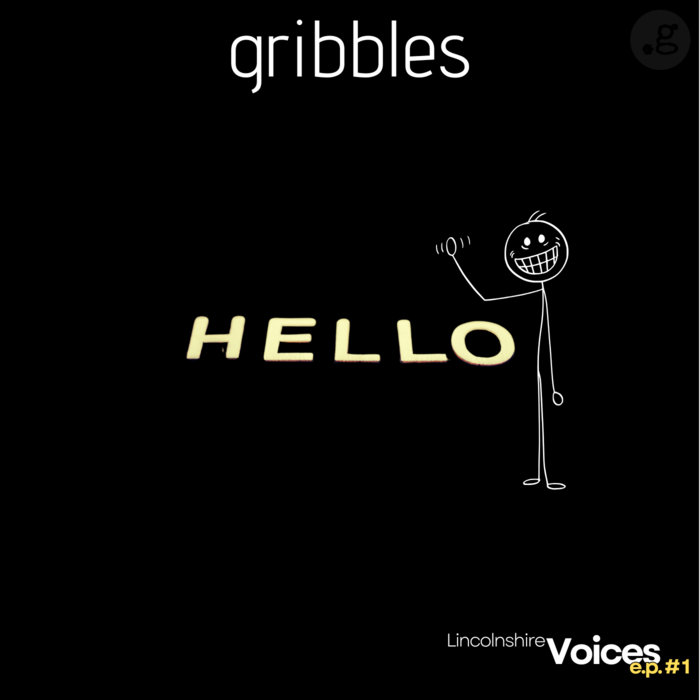 Hello e.p., by gribbles