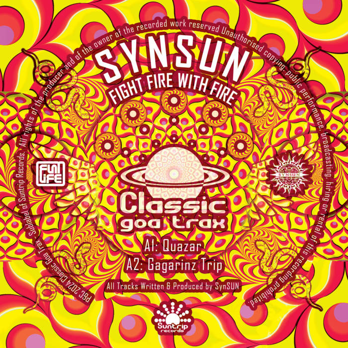 fire sound　レコード Classic Goa Trax 003 - Fight Fire With Fire EP | Synsun | Flatlife