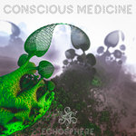 Conscious Medicine