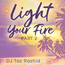Light Your Fire Pt. 2 cover art