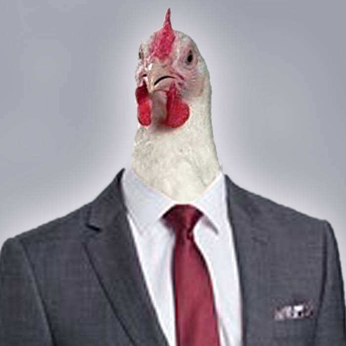 Chicken in a Suit Zach Heyde