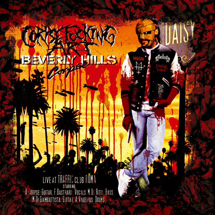Beverly Hills Corpse (Live) CORPSEFUCKING ART Rising Nemesis