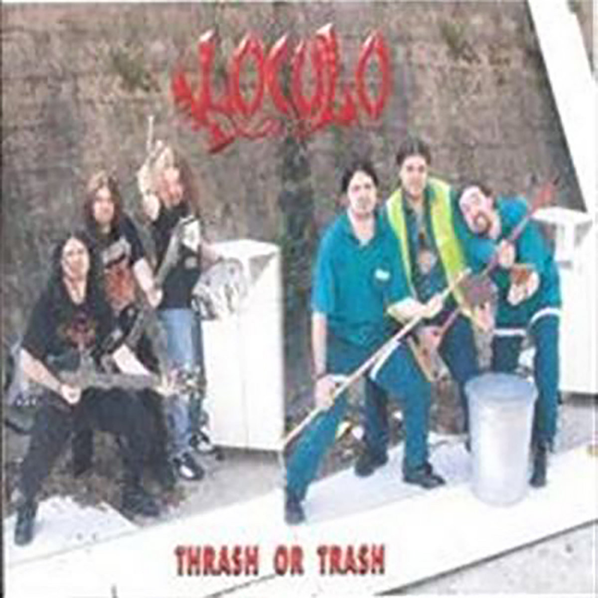Thrash Or Trash (Demo) Loculo