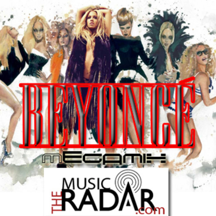 Beyonce Megamix | Beyonce | DJ Artistique du Freaque