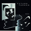 futuroterrormusica.bandcamp.com