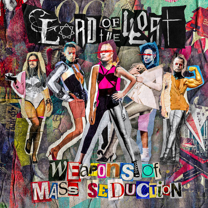 Weapons Of Mass Seduction | Lord Of The Lost
