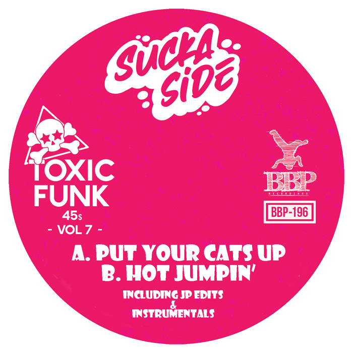 Toxic Funk Vol. 7 | Suckaside | Breakbeat Paradise Recordings