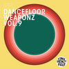 FFL - Dancefloor Weaponz Vol. 9