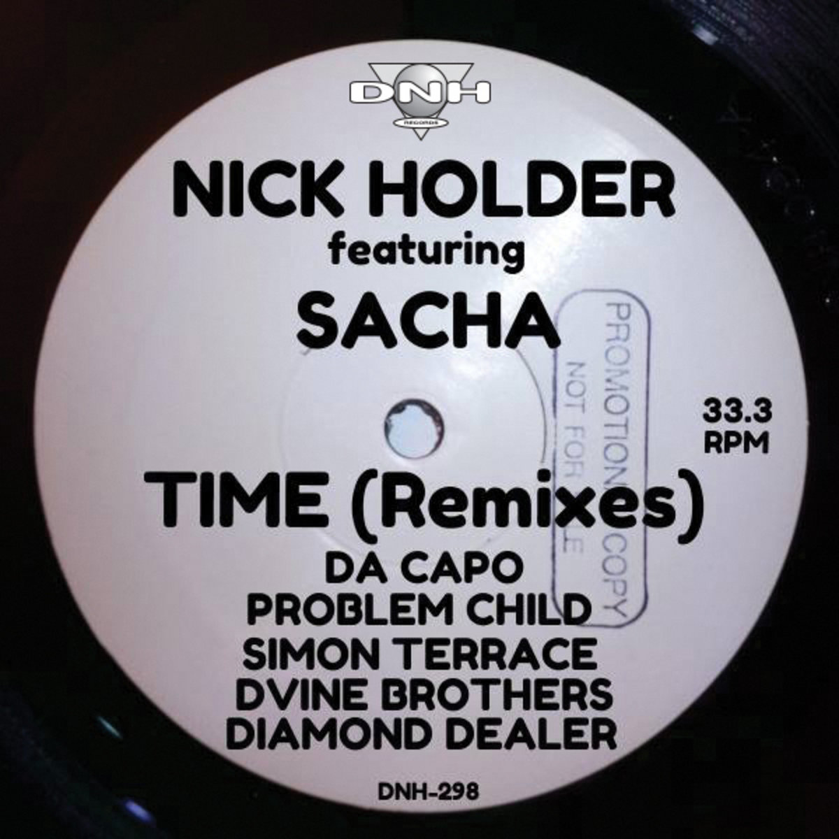 Time (Remixes) | Nick Holder feat. Sacha | DNH Records