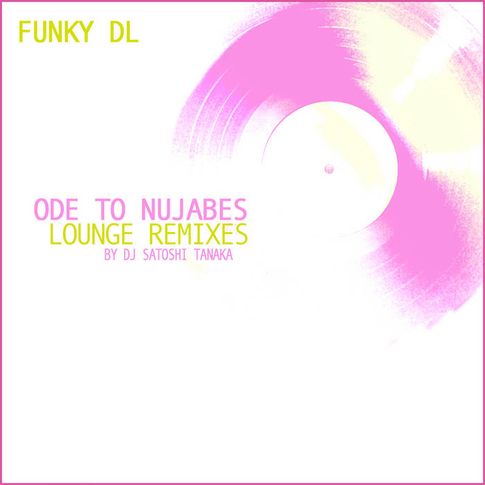 Ode To Nujabes - Lounge Remixes | Funky DL