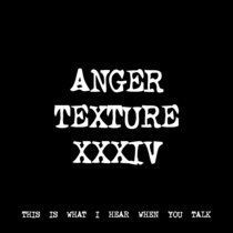 ANGER TEXTURE XXXIV [FREE] [TF01135] cover art