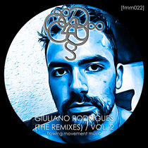 [FMM022] Giuliano Rodrigues (The Remixes), Vol. 2 cover art