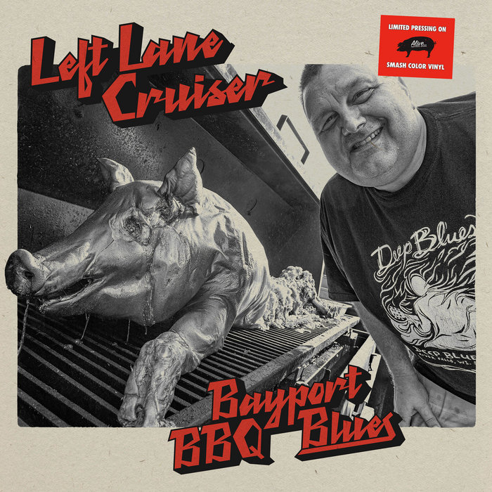 Bayport BBQ Blues | LEFT LANE CRUISER | Left Lane Cruiser