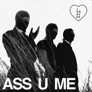 J. Graves — Ass u Me