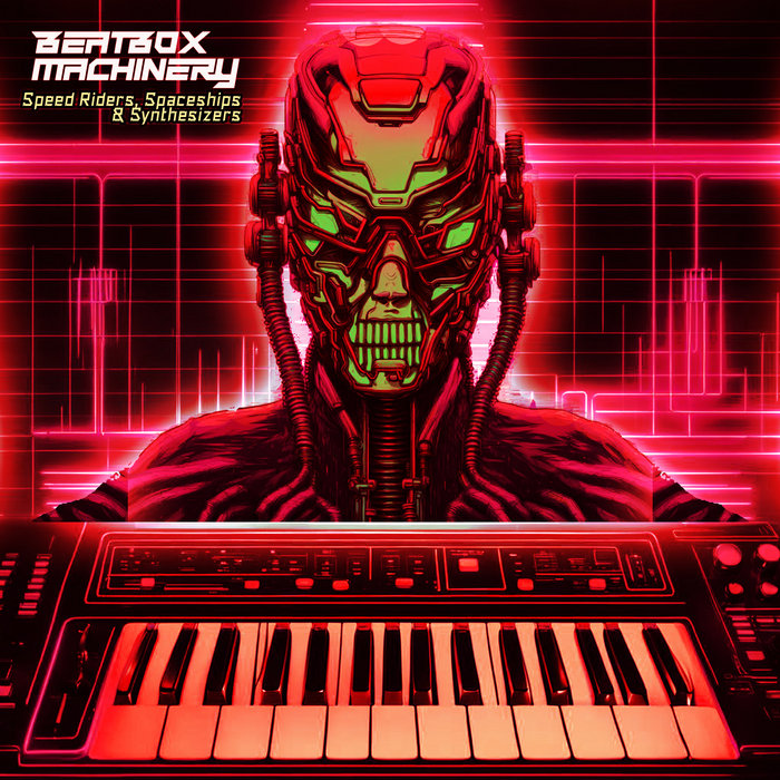 Speed Riders, Spaceships & Synthesizers | BEATBOX MACHINERY