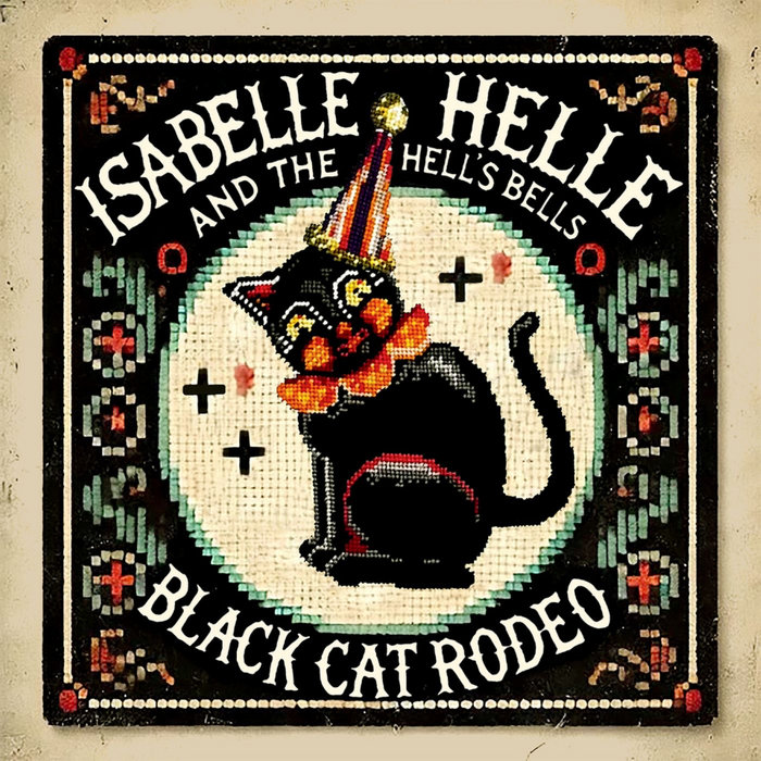 Black Cat Rodeo | Isabelle Helle & The Hell's Bells
