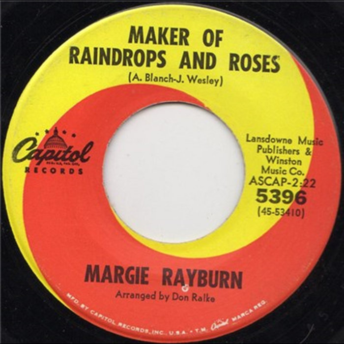 Maker Of Raindrops And Roses | Margie Rayburn