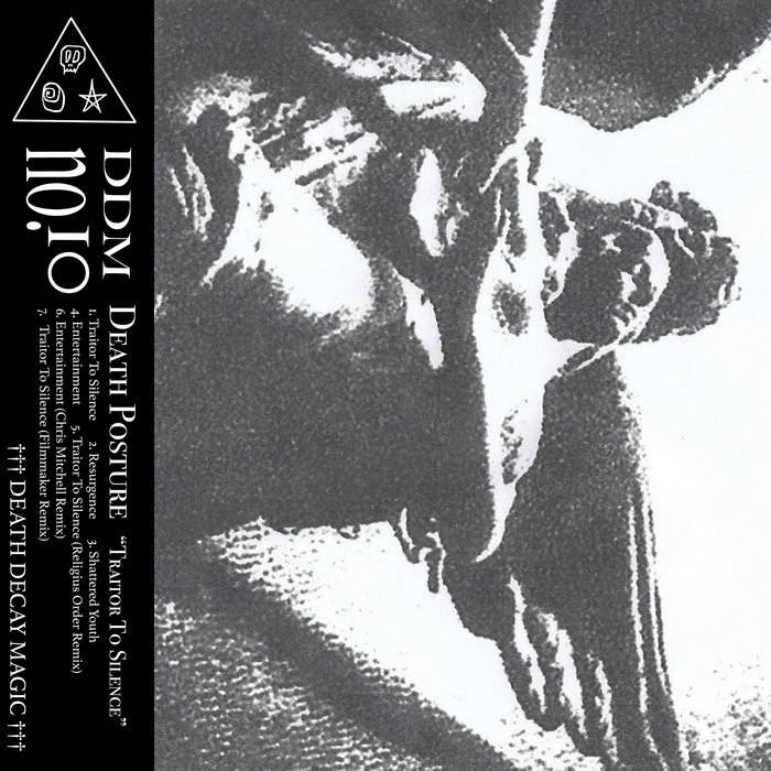 Traitor To Silence | Death Posture (FKA Daniel Holt) | Death Decay