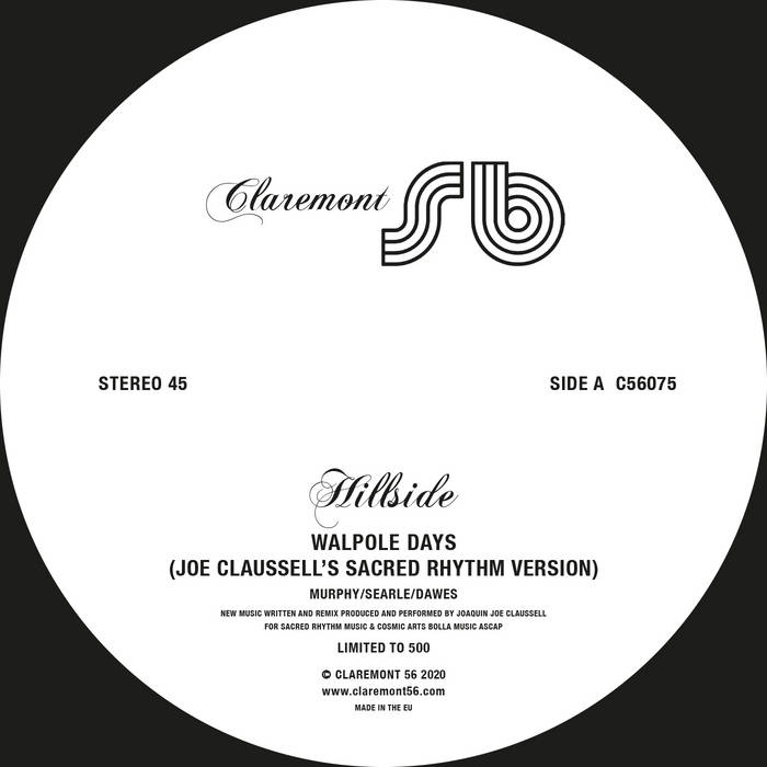 Walpole Days (Joe Claussell Remixes) | Hillside