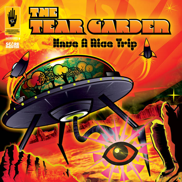 Have A Nice Trip | The Tear Garden