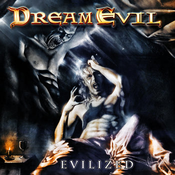 洋楽 Action / Can Evil Be Beautiful? Evilized (Bonus Tracks Edition) | Dream Evil | Century Media Records