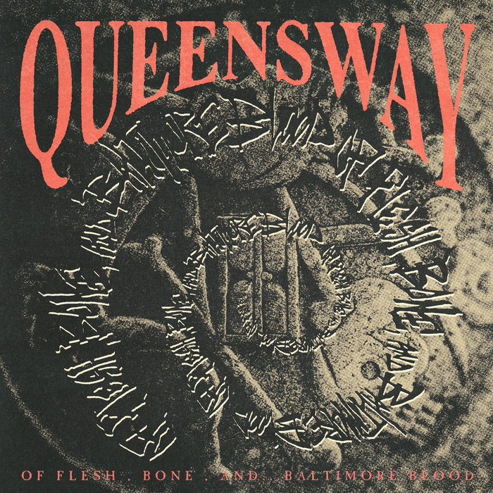 Of Flesh, Bone, And… Baltimore Blood | Queensway | DAZE