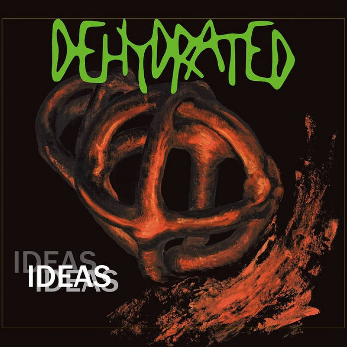 洋楽 Dehydrated/ idea Ideas (Full-length, 1997) | Dehydrated | Tryzna Production