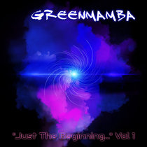 Just The Beginning, Vol 1 cover art