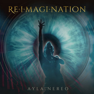 REIMAGINATIONAyla Nereo cover