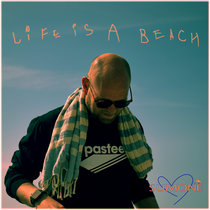 Life Is A Beach cover art