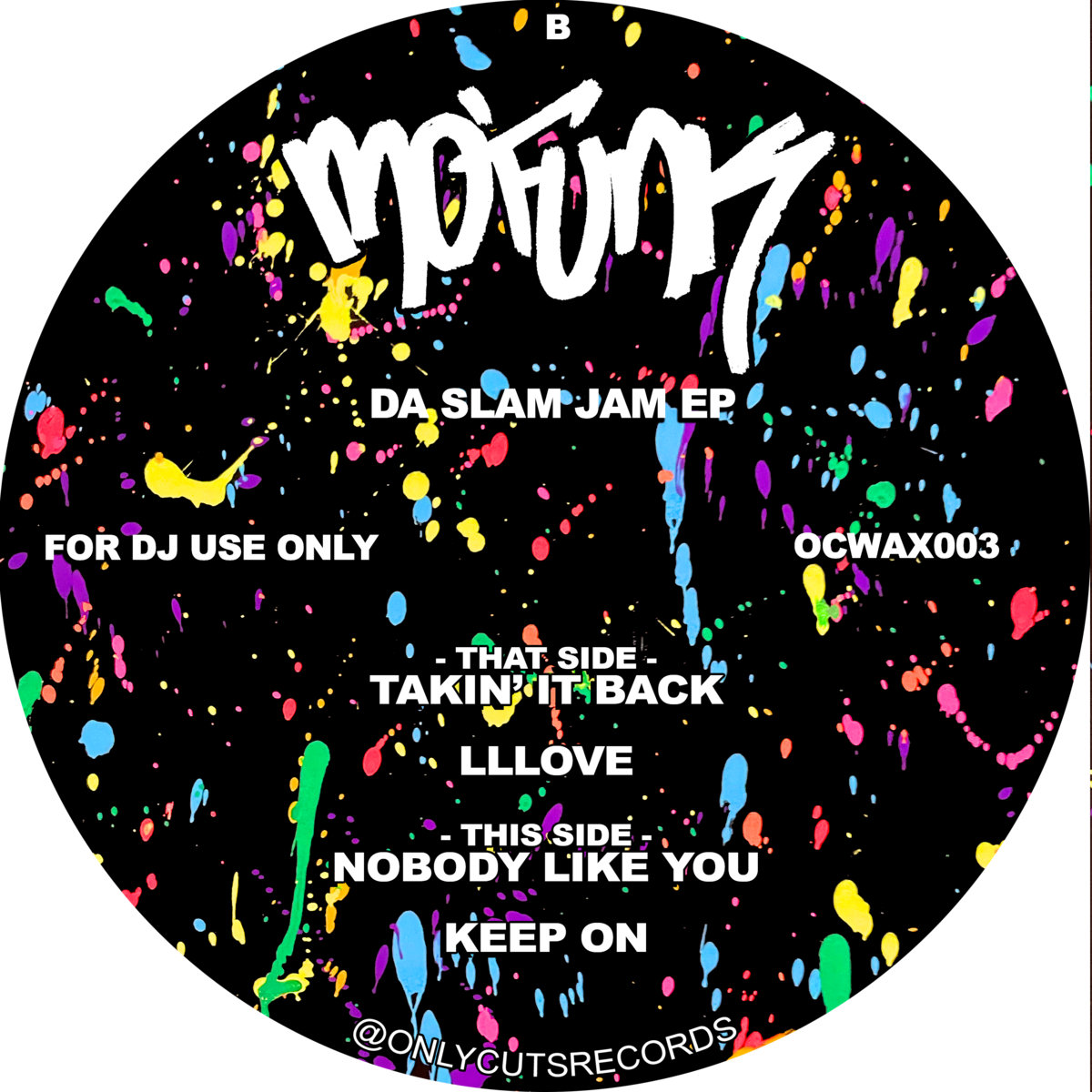 OCWAX003 - Da Slam Jam EP | Mo'funk | Only Cuts Records